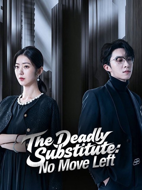 The Deadly Substitute No Move Left