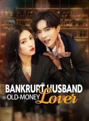 Bankrupt Husband Old-Money Lover