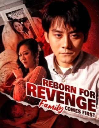 Reborn for Revenge Family Comes First