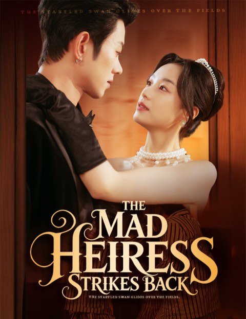 The Mad Heiress Strikes Back