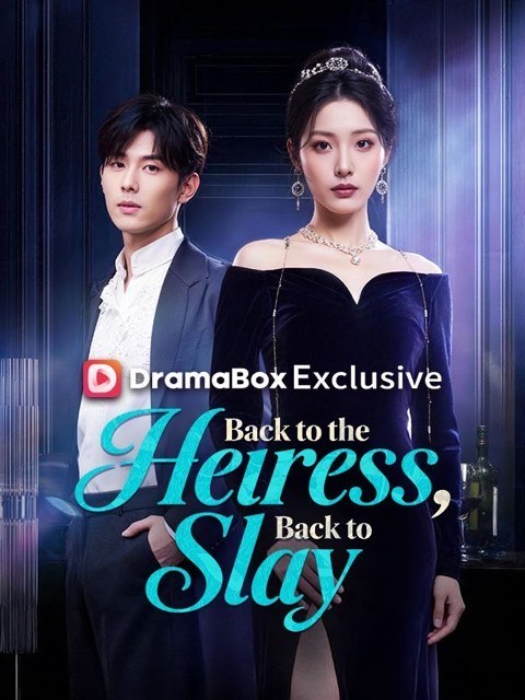 Back to the Heiress Back to Slay