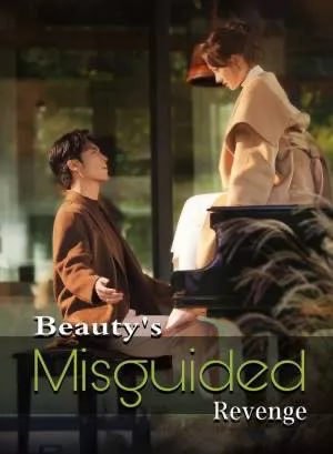 Beauty’s Misguided Revenge