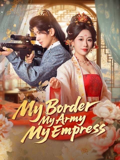 My Border My Army My Empress