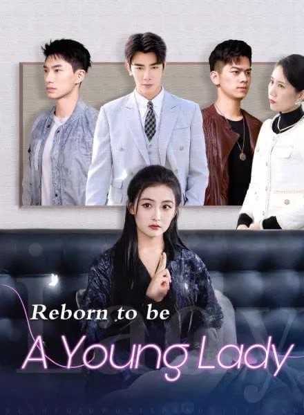 Reborn to be A Young Lady