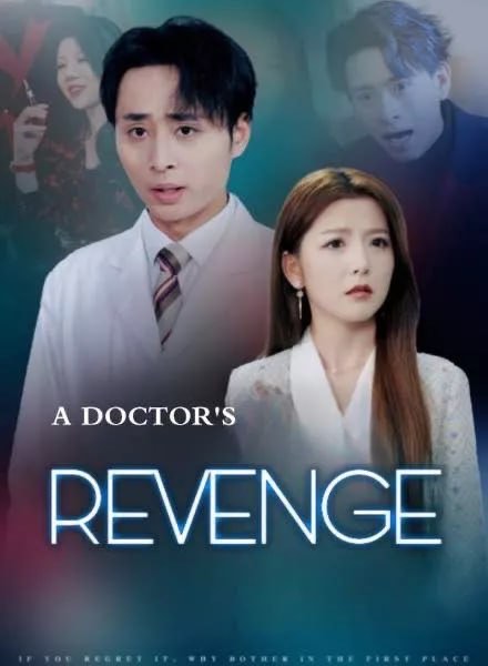 A Doctor’s Revenge