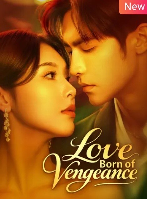 Love Born Of Vengeance