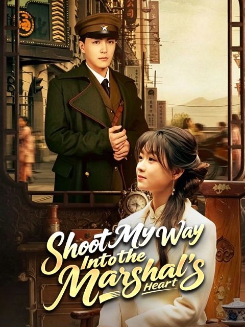Shoot My Way Into the Marshal’s Heart
