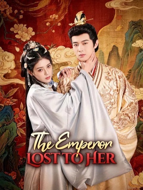 The Emperor Lost to Her