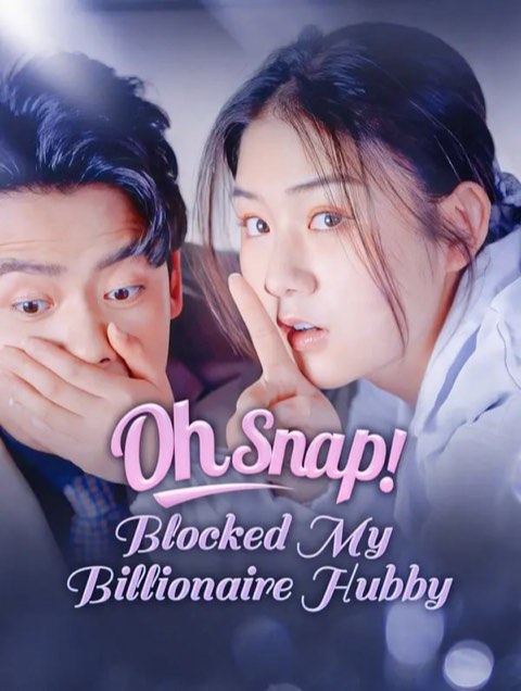 Oh Snap Blocked My Billionaire Hubby