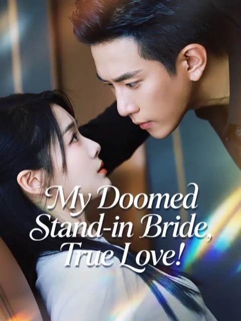 My Doomed Stand-in Bride True Love