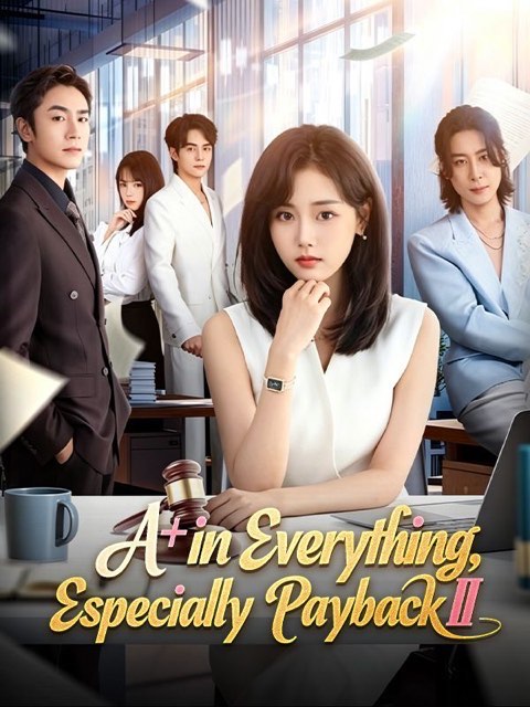 A+ in Everything Especially Payback II