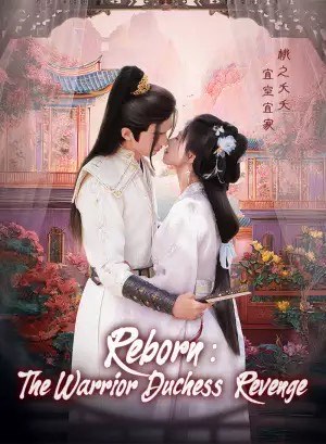 Reborn The Warrior Duchess Revenge