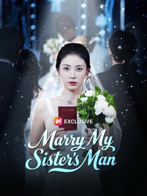 Marry My Sister’s Man (DUBBED)