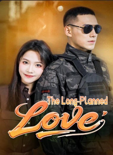 The Long Planned Love