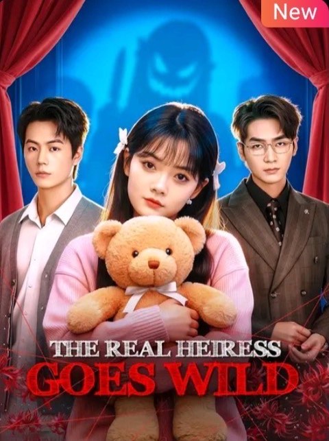 The Real Heiress Goes Wild