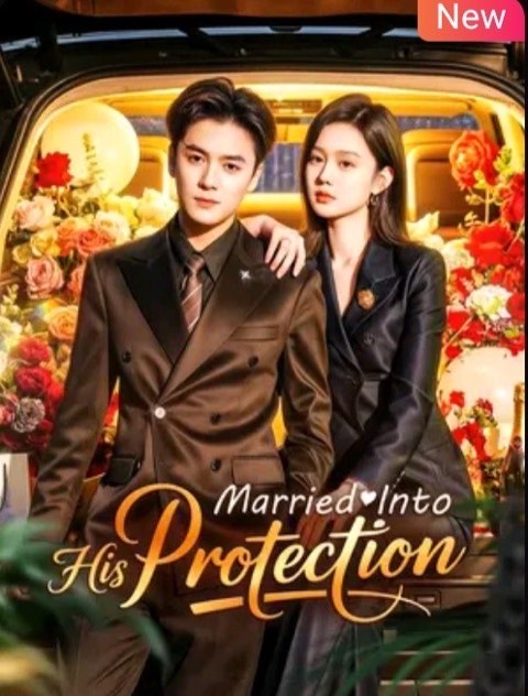 Married Into His Protection