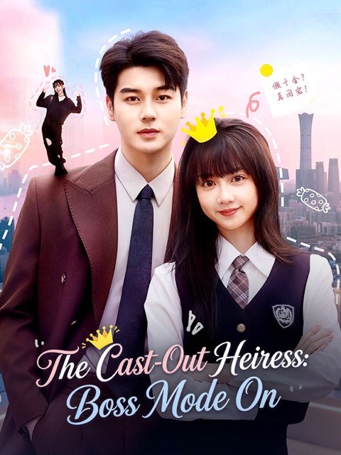 The Cast Out Heiress Boss Mode On