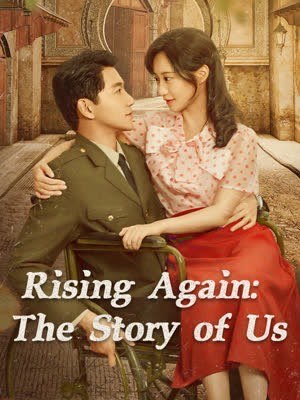 Rising Again The Story of Us