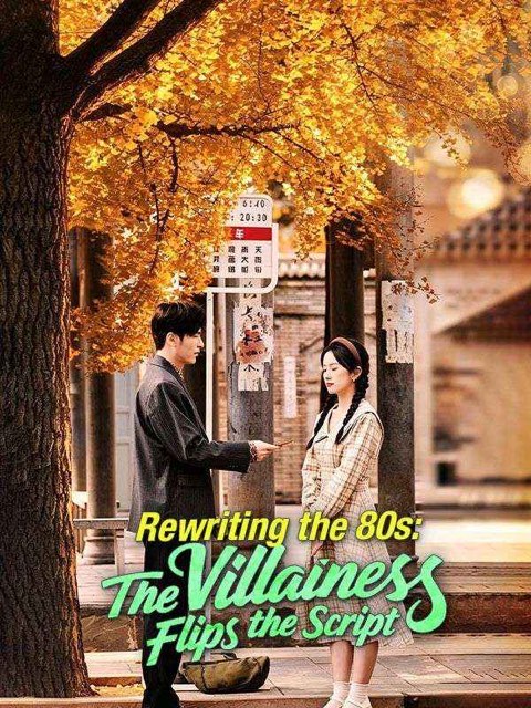 Rewriting the 80s The Villainess Flips the Script