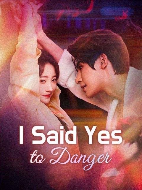 I Said Yes to Danger / Married to My Parent’s Enemy
