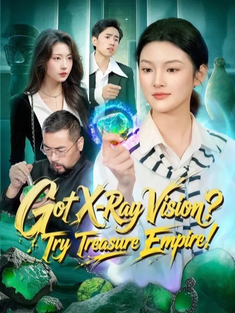 Got X-Ray Vision Try Treasure Empire