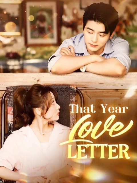 That Year Love Letter