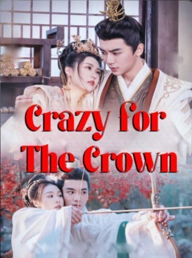 Crazy for the Crown