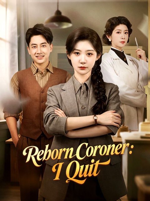 Reborn Coroner I Quit