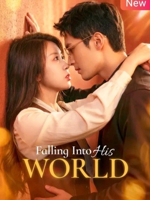 Falling Into His World