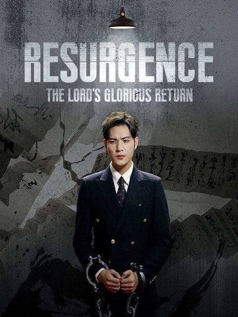 Resurgence: The Lord’s Glorious Return