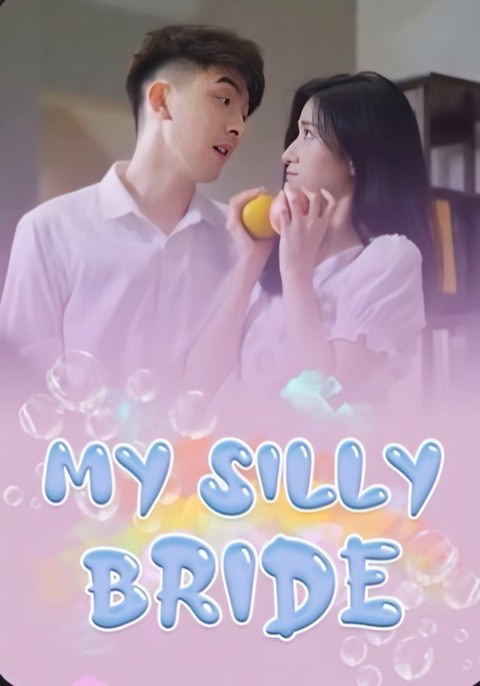My Silly Bride
