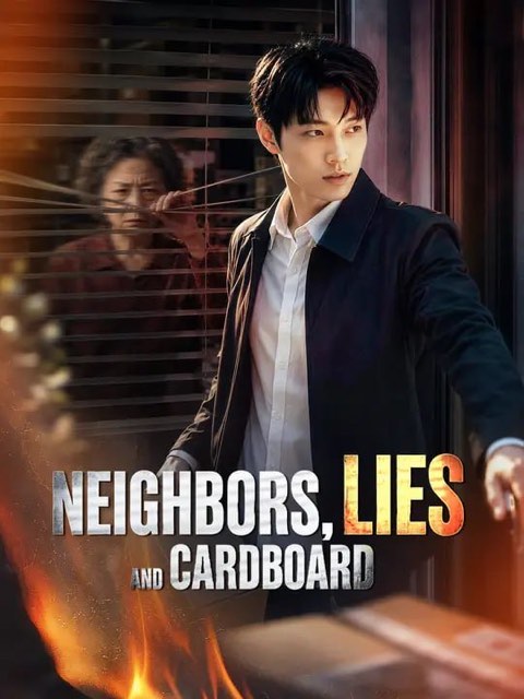 Neighbors Lies and Cardboard