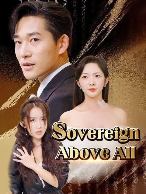 Sovereign Above All