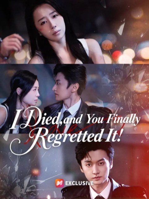I Died and You Finally Regretted It