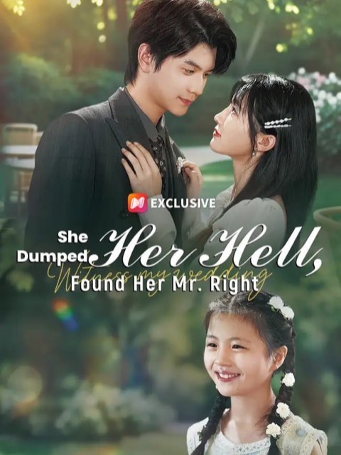 She Dumped Her Hell Found Her Mr Right