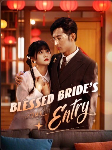 Blessed Bride’s Entry