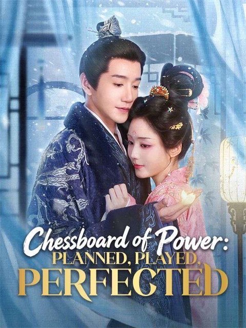 Chessboard of Power Planned Played Perfected