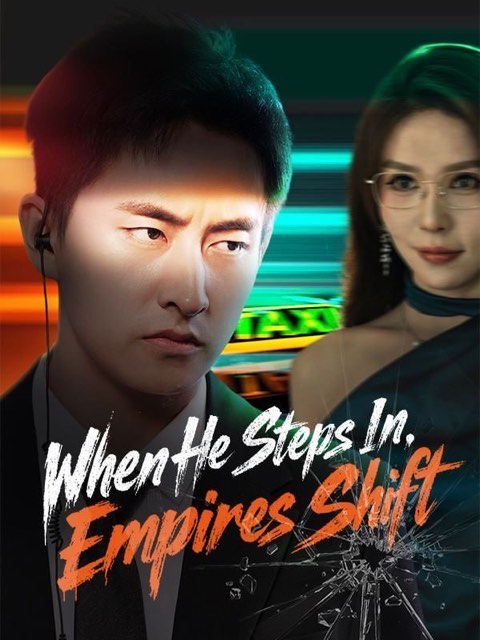 When He Steps In, Empires Shift