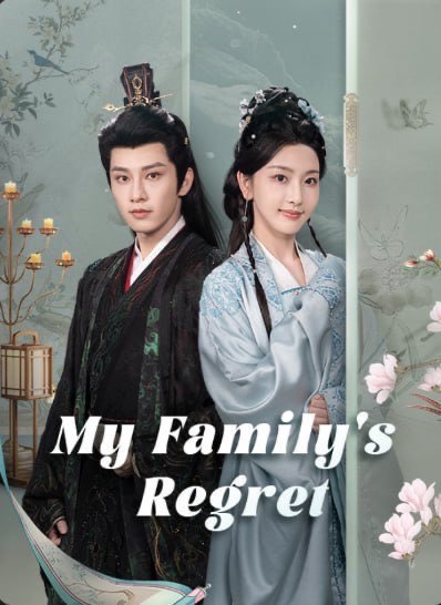 My Family’s Regret