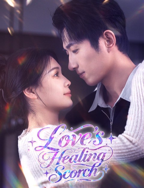 Love’s Healing Scorch