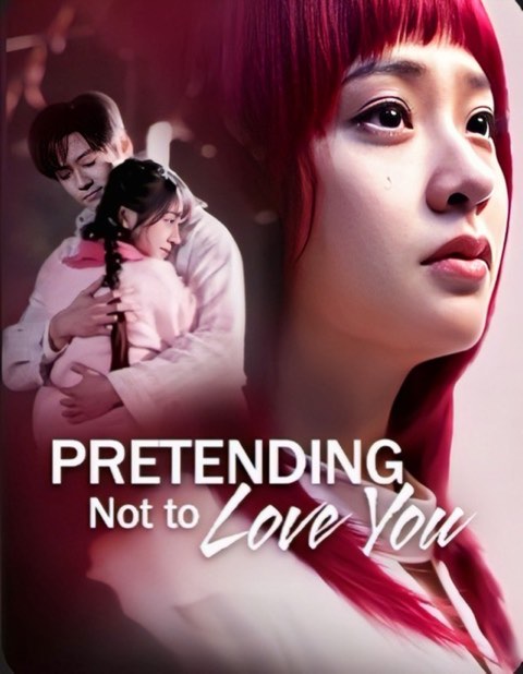 Pretending Not to Love You