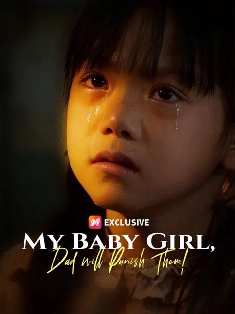 My Baby Girl Dad will Punish Them