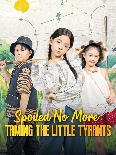 Spoiled No More Taming The Little Tyrants