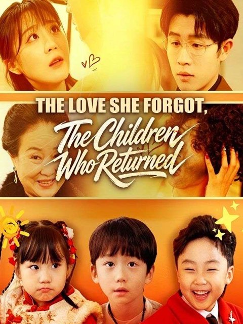 The Love She Forgot The Children Who Returned