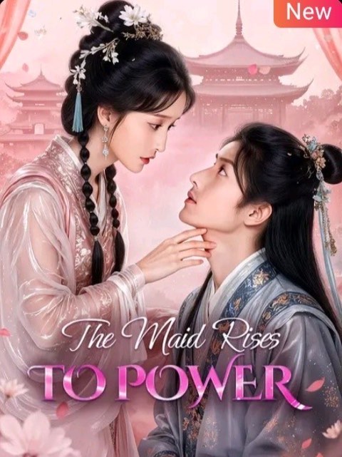 The Maid Rises to Power