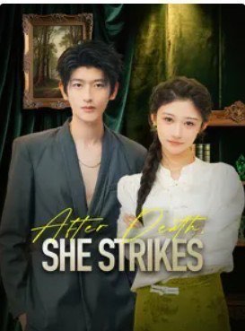After Death She Strikes