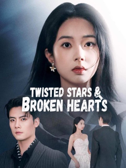 Twisted Stars And Broken Hearts