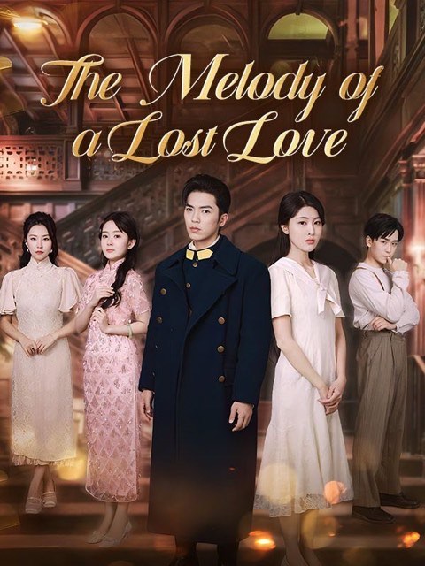 The Melody Of A Lost Love