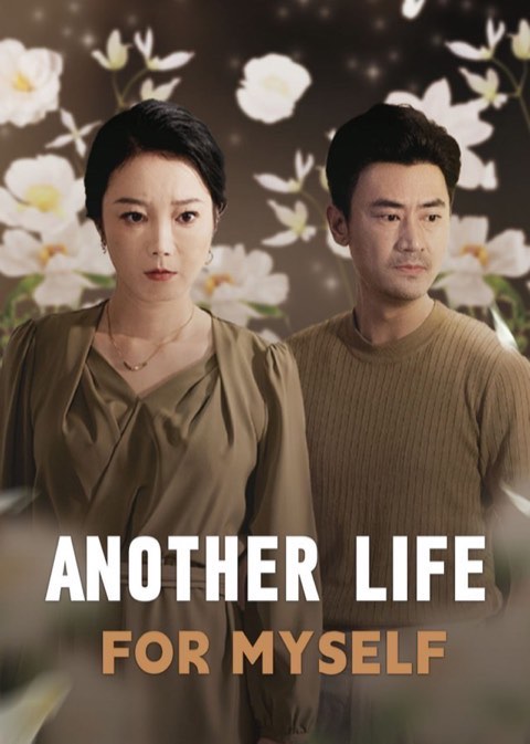 Another Life For Myself