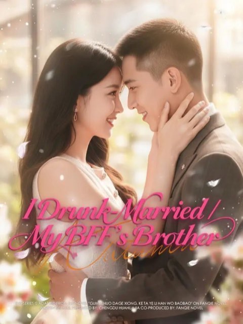 I Drunk-Married My BFF’s Brother